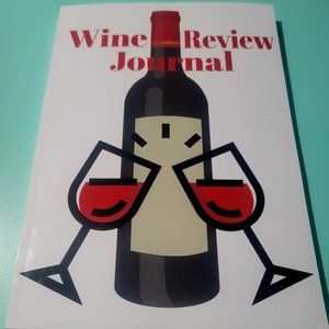 Wine Review Writing Journal, 160 Pages Paperback